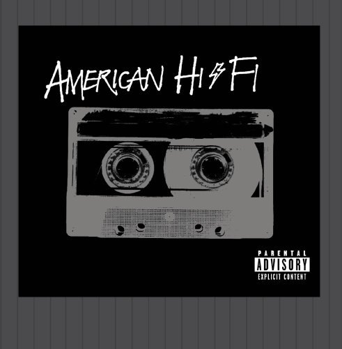 American Hi Fi American Hi Fi Explicit Version 