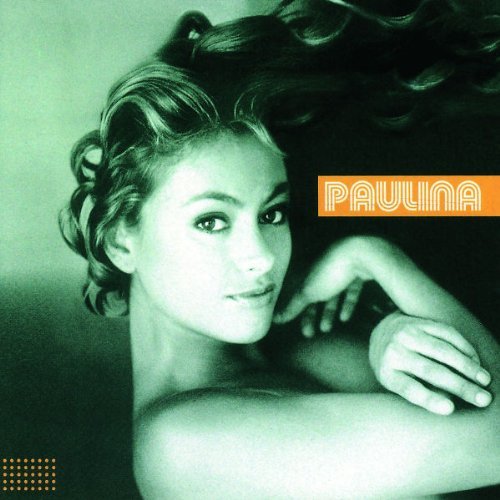 Paulina Rubio/Paulina