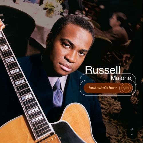 Russell Malone/Look Who's Here