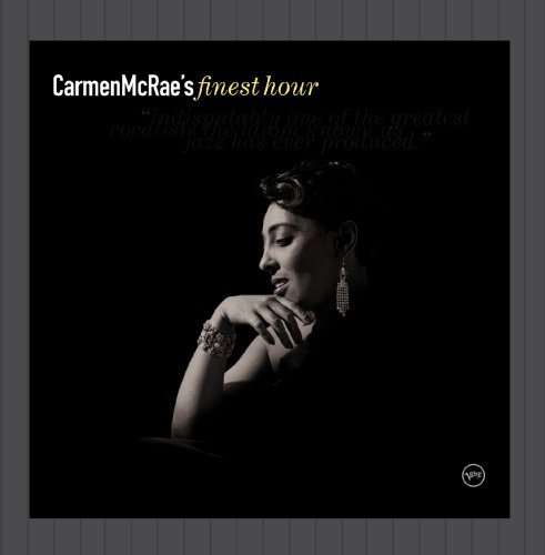 Carmen McRae/Carmen Mcrae's Finest Hour@Finest Hour