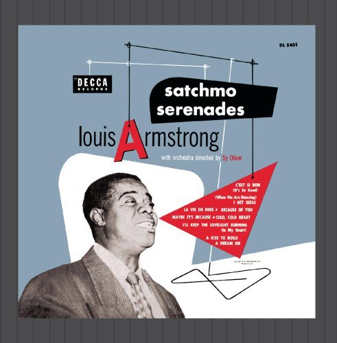 Louis Armstrong/Satchmo Serenades