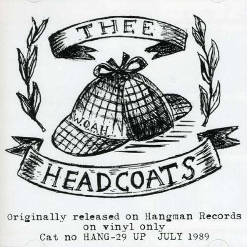 Thee Headcoats Headcoats Down! Import Gbr 