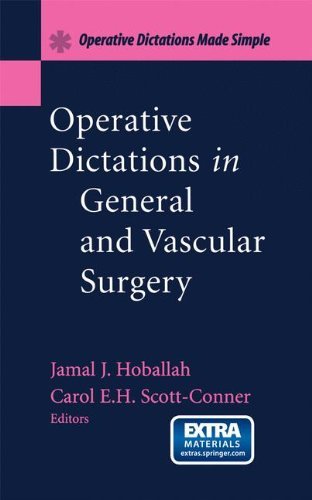 Jamal J. Hoballah Operative Dictations In General And Vascular Surge Operative Dictations Made Simple 