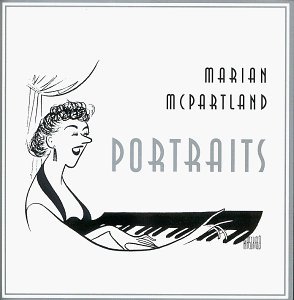 Marian McPartland/Portraits