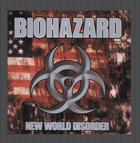 Biohazard/New World Disorder