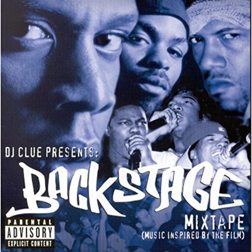 Dj Clue Backstage Mixtape Explicit Version 