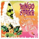 Ringo Starr Wanna Be Santa Claus 