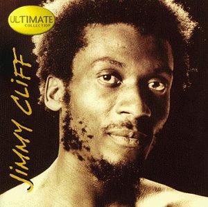 Jimmy Cliff Ultimate Collection Ultimate Collection 