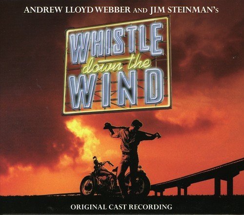 Cast Recording/Whistle Down The Wind@Webber/Steinman@2 Cd