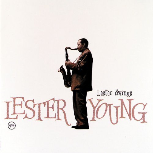 Lester Young/Lester Swings
