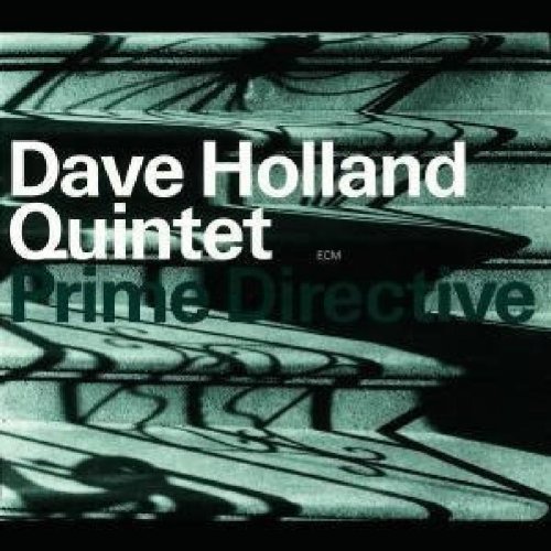 Dave Quintet Holland/Prime Directive