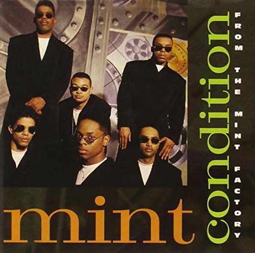 Mint Condition/From The Mint Factory