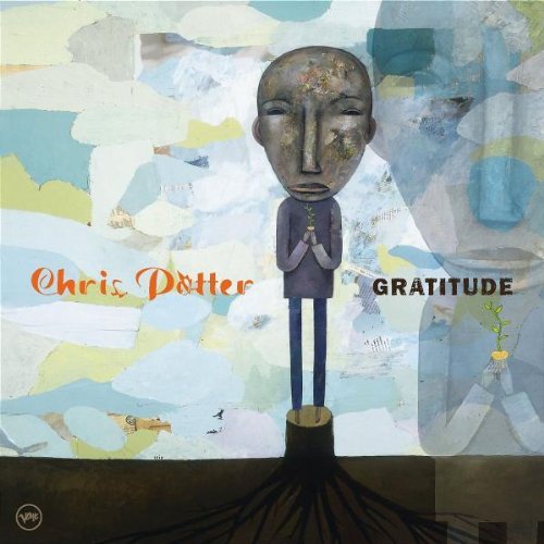 Chris Potter/Gratitude