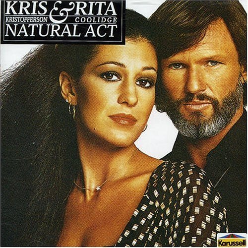 Kristofferson/Coolidge/Natural Act@Import