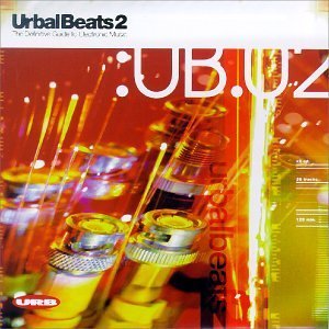 Urbal Beats/Urbal Beats 2@Chemical Bros./Prodigy/Moby@Urbal Beats