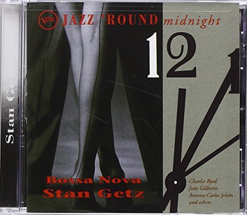 Stan Getz/Jazz 'Round Midnight-Bossa Nov