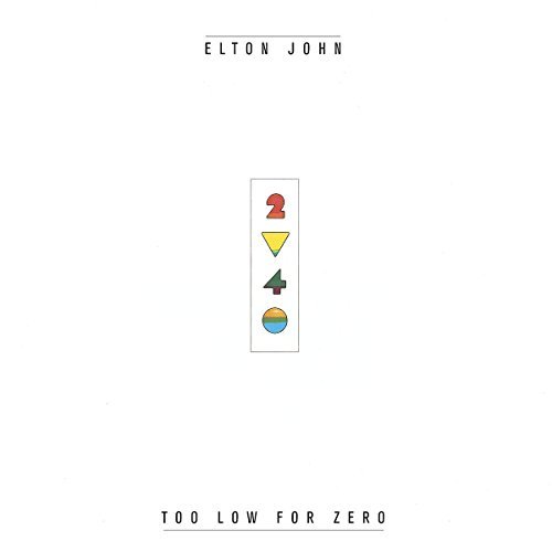 Elton John Too Low For Zero Remastered Incl. Bonus Tracks 