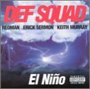 Def Squad/El Nino@Explicit