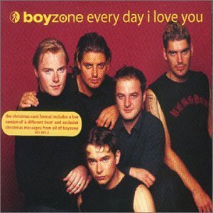 Boyzone/Every Day I Love You