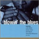 Blowin' The Blues/Blowin' The Blues@Harpo/Williamson/Walter@Lester/Horton/Mayall