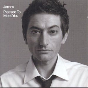 James/Pleased To Meet You@Import-Gbr@Incl. Bonus Tracks