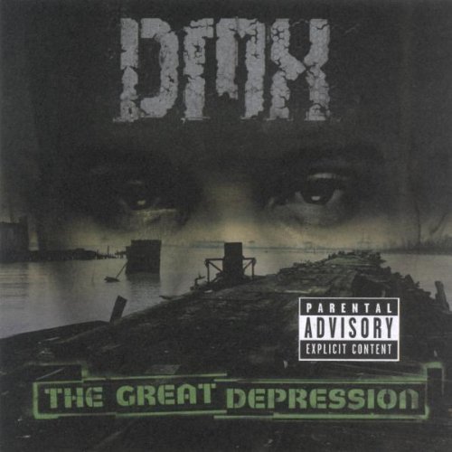 Dmx/Great Depression@Explicit Version