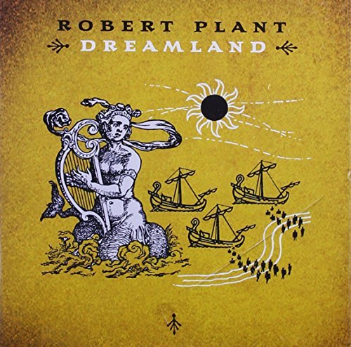Robert Plant/Dreamland