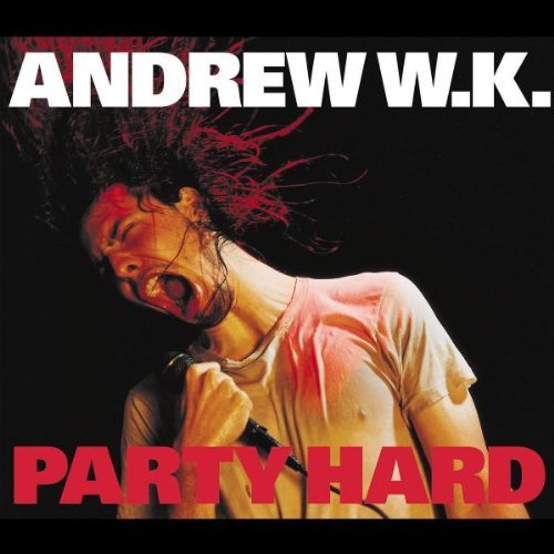W.K. Andrew/Party Hard@Import-Aus