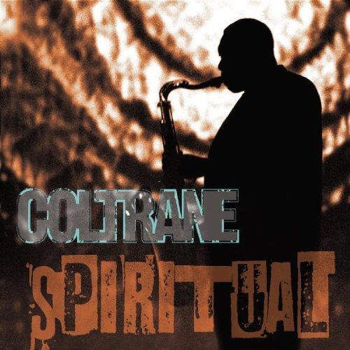 John Coltrane/Spiritual