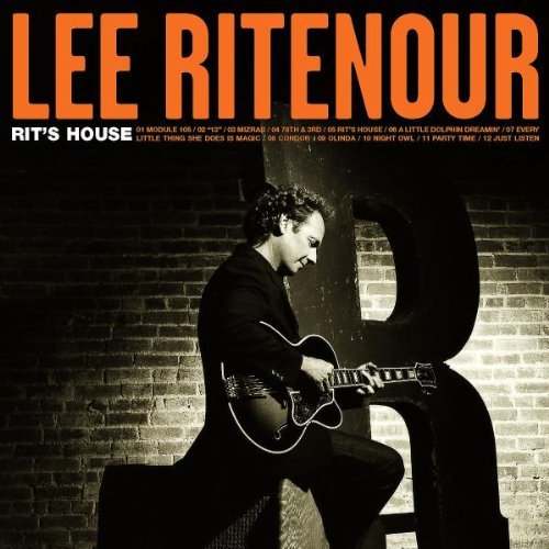 Lee Ritenour/Rit's House