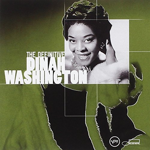 Dinah Washington/Definitive Dinah Washington