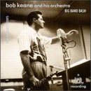 Bob Keane/Big Band Bash