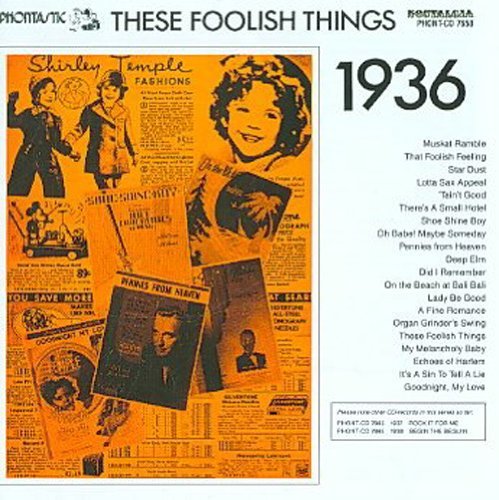 These Foolish Things - 1936/These Foolish Things - 1936