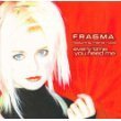Fragma/Everytime You Need Me