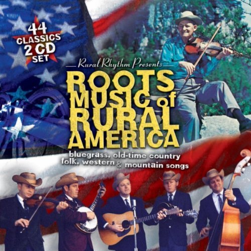 Roots Music Of Rural America-4/Roots Music Of Rural America-4