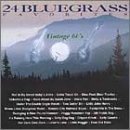 24 Bluegrass Favorites/24 Bluegrass Favorites@Wiseman/Reno/Smiley/Clements@Fairchild/Brown/Eanes