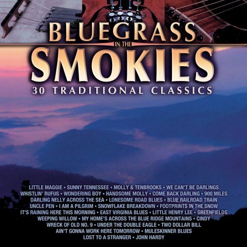 Bluegrass In The Smokies/30 Traditional Classics@Bluegrass In The Smokies