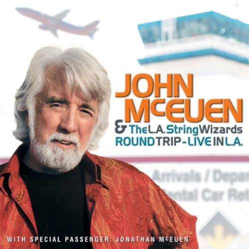 John & L.A. String Wiza Mceuen/Round Trip-Live In L.A.@Expanded Version@Incl. Bonus Tracks