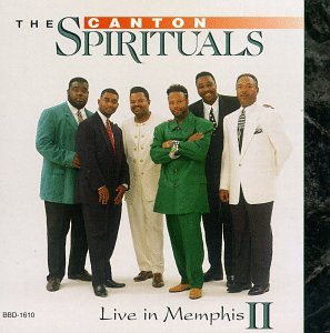Canton Spirituals/Live In Memphis Ii