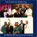 Canton Spirituals/Greatest Hits