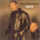 Doug & Melvin Williams/Duets