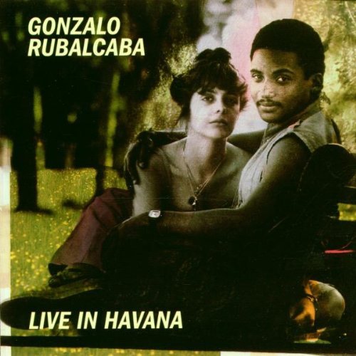 Gonzalo Rubalcaba/Live In Havana