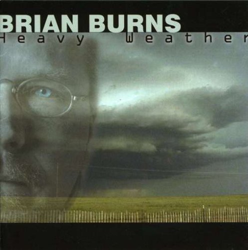 Brian Burns/Heavy Weather