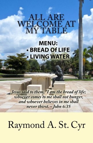 Michelle A. Abrams All Are Welcome At My Table Menu Bread Of Life Living Water 