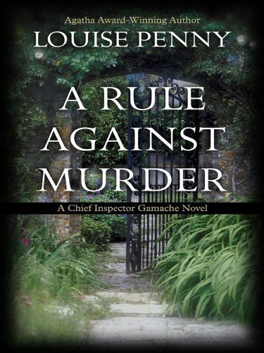 Louise Penny/A Rule Against Murder@LARGE PRINT