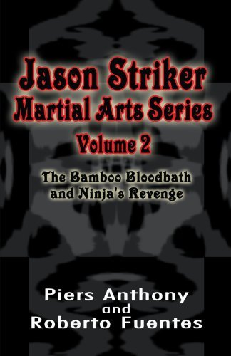 Piers Anthony Jason Striker Martial Arts Series Volume 2 