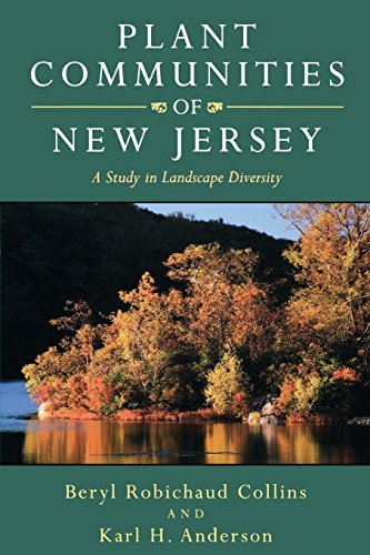 Beryl Robichaud Collins Plant Communities Of New Jersey A Study In Landscape Diversity 