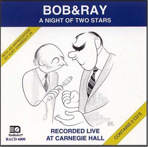 Bob & Ray/Night Of Two Stars