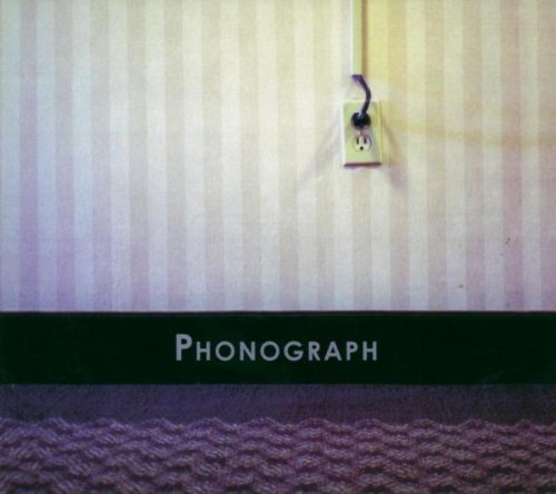 Phonograph/Phonograph