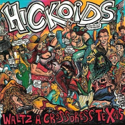 Hickoids/Waltz-A-Cross-Dress-Texas